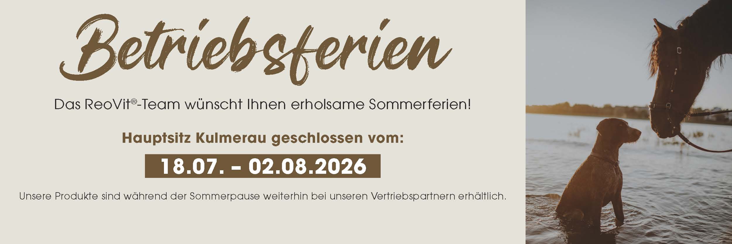 ReoVit macht Ferien